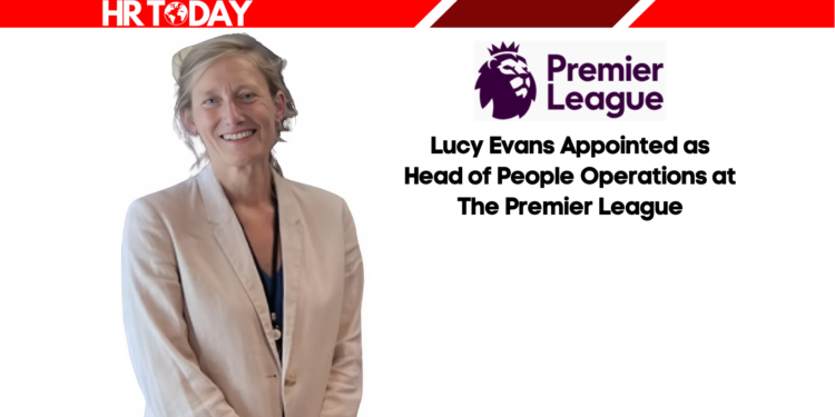Lucy Evans Appointed as Head of People Operations at The Premier League