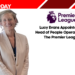Lucy Evans Appointed as Head of People Operations at The Premier League