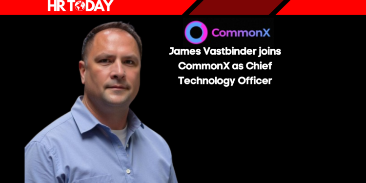 James Vastbinder joins CommonX as Chief Technology Officer