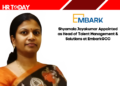 Shyamala Jayakumar Appointed as Head of Talent Management & Solutions at EmbarkGCC
