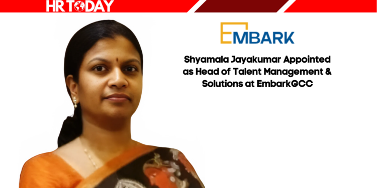 Shyamala Jayakumar Appointed as Head of Talent Management & Solutions at EmbarkGCC