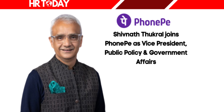 Shivnath Thukral joins PhonePe as Vice President, Public Policy & Government Affairs