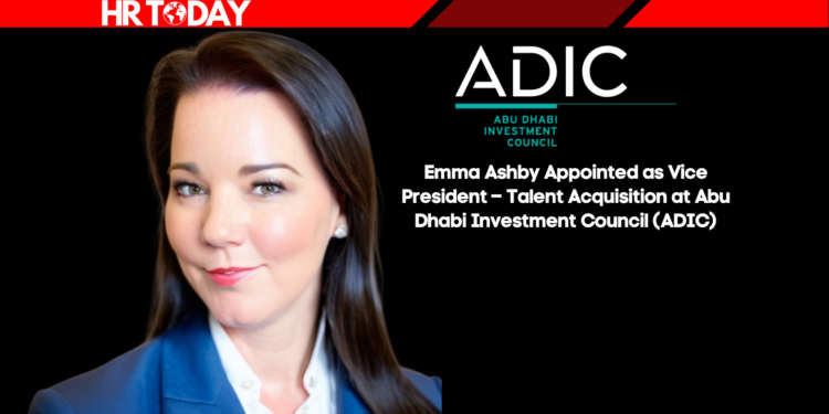 Emma Ashby Appointed as Vice President – Talent Acquisition at Abu Dhabi Investment Council (ADIC)