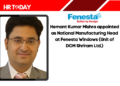 Hemant Kumar Mishra appointed as National Manufacturing Head at Fenesta Windows (Unit of DCM Shriram Ltd.)