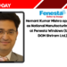 Hemant Kumar Mishra appointed as National Manufacturing Head at Fenesta Windows (Unit of DCM Shriram Ltd.)