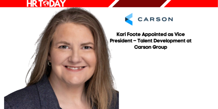 Kari Foote Appointed as Vice President – Talent Development at Carson Group