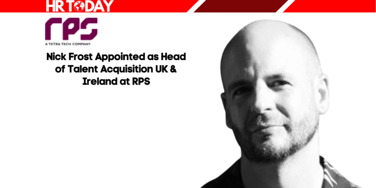 Nick Frost Appointed as Head of Talent Acquisition UK & Ireland at RPS