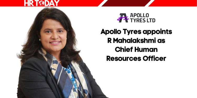 Apollo Tyres appoints R Mahalakshmi as Chief Human Resources Officer