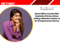 Ananya Birla Launches Birla Cosmetics Private Limited, Adding a Bold New Chapter to Her Entrepreneurial Journey