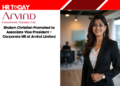 Shalom Christian Promoted to Associate Vice President – Corporate HR at Arvind Limited
