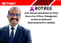 Amit Sanyal appointed as Chief Executive Officer (Designate) at Botree Software International Pvt. Limited