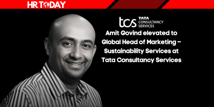 Amit Govind elevated to Global Head of Marketing – Sustainability Services at Tata Consultancy Services