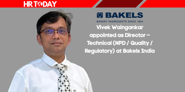 Vivek Waingankar appointed as Director – Technical (NPD / Quality / Regulatory) at Bakels India
