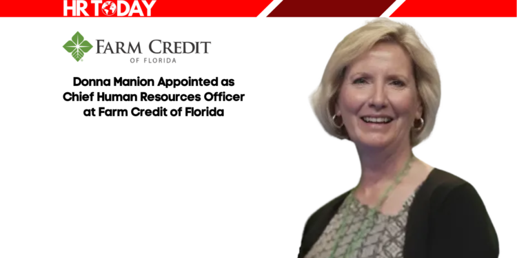 Donna Manion Appointed as Chief Human Resources Officer at Farm Credit of Florida