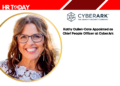 Kathy Cullen-Cote Appointed as Chief People Officer at CyberArk