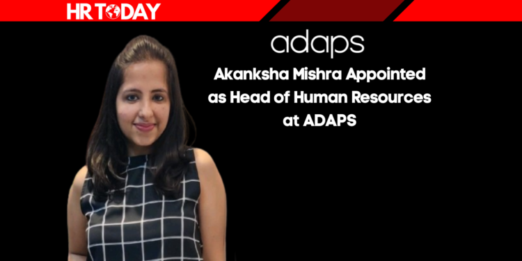 Akanksha Mishra Appointed as Head of Human Resources at ADAPS