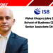 Vishal Chopra joins Indian School of Business (ISB) as Senior Associate Director