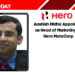 Aashish Midha Appointed as Head of Marketing at Hero MotoCorp