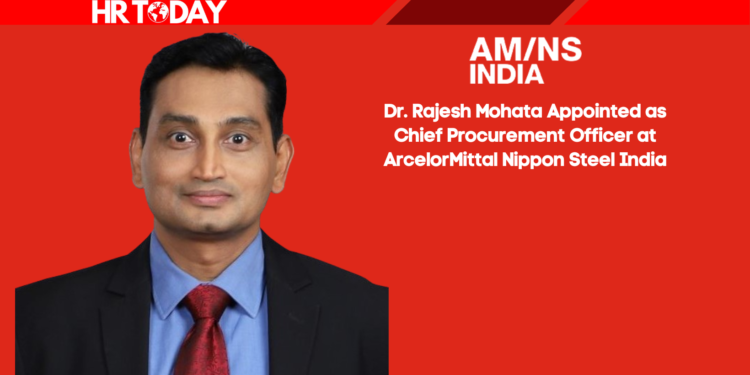 Dr. Rajesh Mohata Appointed as Chief Procurement Officer at ArcelorMittal Nippon Steel India