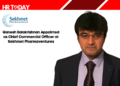 Ganesh Balakrishnan Appointed as Chief Commercial Officer at Sekhmet Pharmaventures