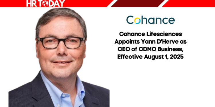 Cohance Lifesciences Appoints Yann D'Herve as CEO of CDMO Business, Effective August 1, 2025