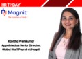 Kavitha Premkumar Appointed as Senior Director, Global Staff Payroll at Magnit