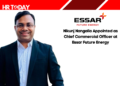 Nikunj Nangalia Appointed as Chief Commercial Officer at Essar Future Energy