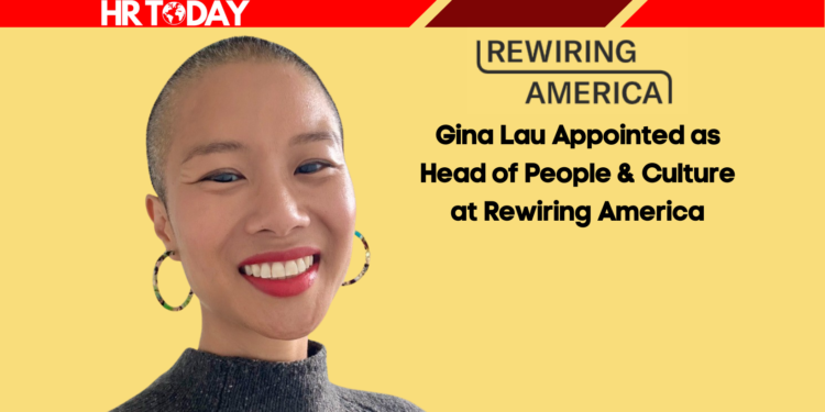 Gina Lau Appointed as Head of People & Culture at Rewiring America