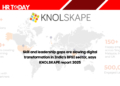 Skill and leadership gaps are slowing digital transformation in India’s BFSI sector, says KNOLSKAPE report 2025