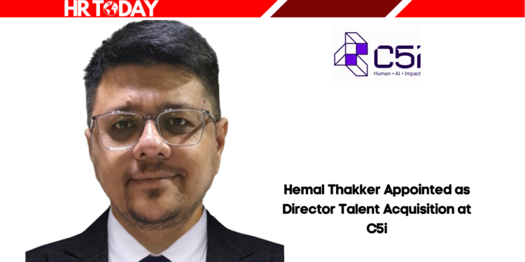 Hemal Thakker Appointed as Director Talent Acquisition at C5i