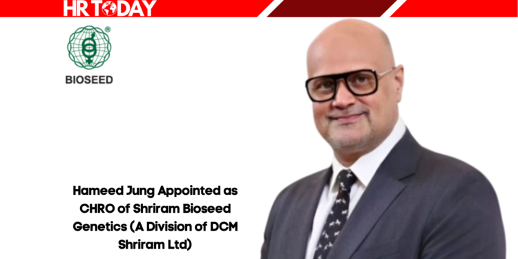 Hameed Jung Appointed as CHRO of Shriram Bioseed Genetics (A Division of DCM Shriram Ltd)