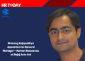 Sharang Rajopadhye Appointed as General Manager – Human Resources at Bajaj Auto Ltd