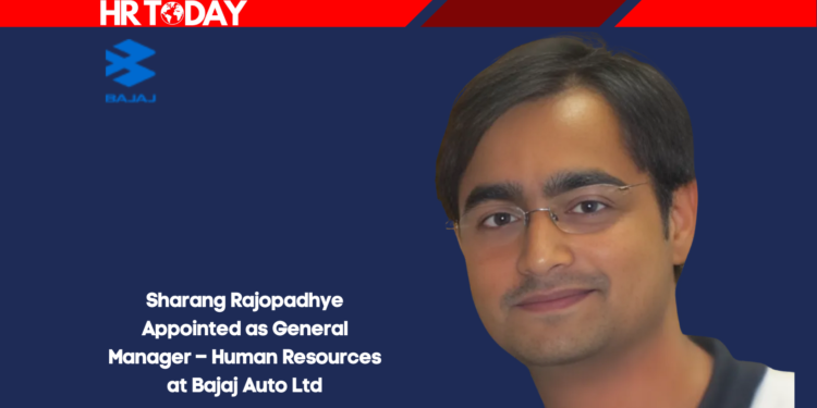 Sharang Rajopadhye Appointed as General Manager – Human Resources at Bajaj Auto Ltd