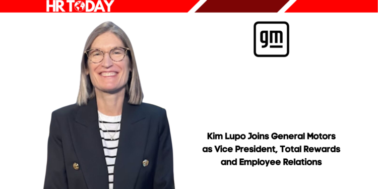 Kim Lupo Joins General Motors as Vice President, Total Rewards and Employee Relations