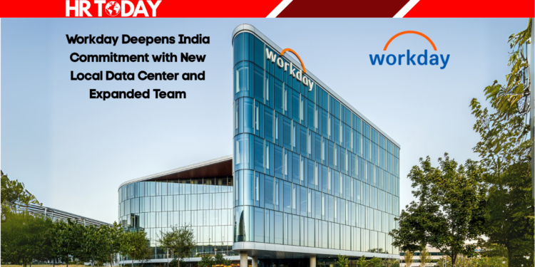 Workday Deepens India Commitment with New Local Data Center and Expanded Team