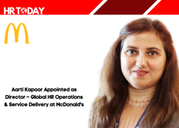 Aarti Kapoor Appointed as Director – Global HR Operations & Service Delivery at McDonald's