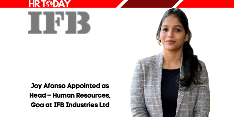Joy Afonso Appointed as Head – Human Resources, Goa at IFB Industries Ltd