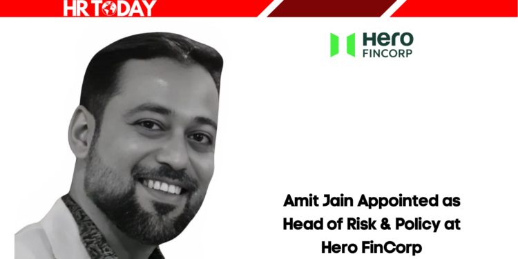 Amit Jain Appointed as Head of Risk & Policy at Hero FinCorp