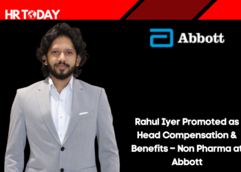 Rahul Iyer Promoted as Head Compensation & Benefits – Non Pharma at Abbott
