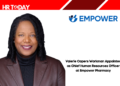 Valerie Capers Workman Appointed as Chief Human Resources Officer at Empower Pharmacy