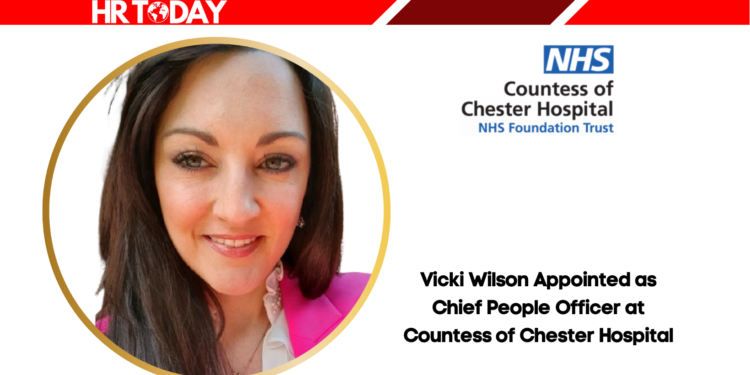 Vicki Wilson Appointed as Chief People Officer at Countess of Chester Hospital