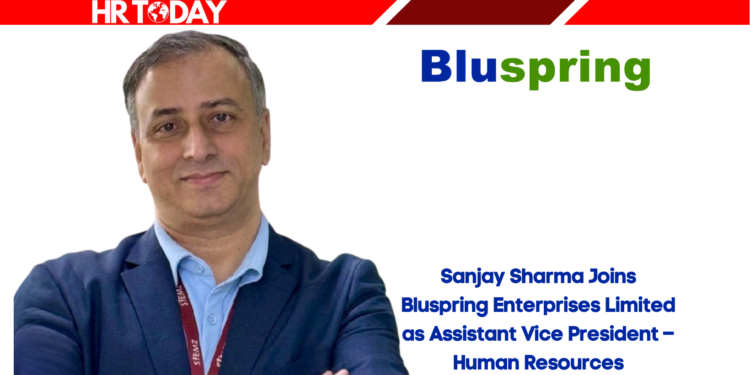 Sanjay Sharma Joins Bluspring Enterprises Limited as Assistant Vice President – Human Resources