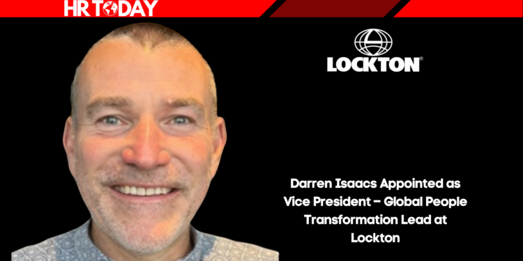 Darren Isaacs Appointed as Vice President – Global People Transformation Lead at Lockton