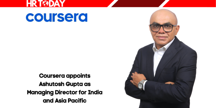 Coursera appoints Ashutosh Gupta as Managing Director for India and Asia Pacific