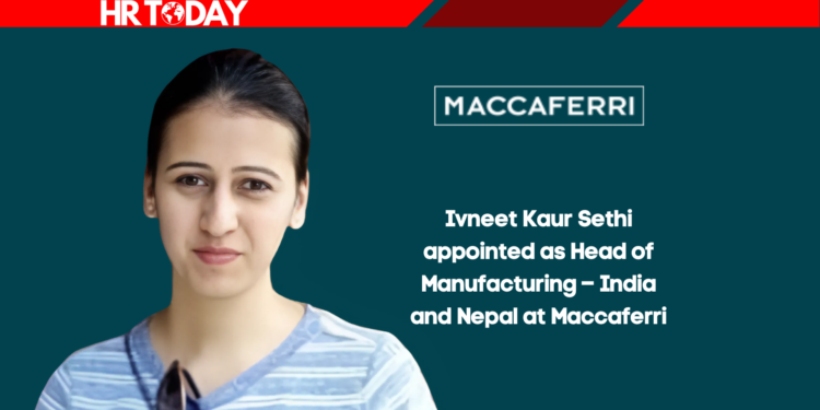 Ivneet Kaur Sethi appointed as Head of Manufacturing – India and Nepal at Maccaferri