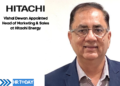 Vishal Dewan Appointed Head of Marketing & Sales at Hitachi Energy