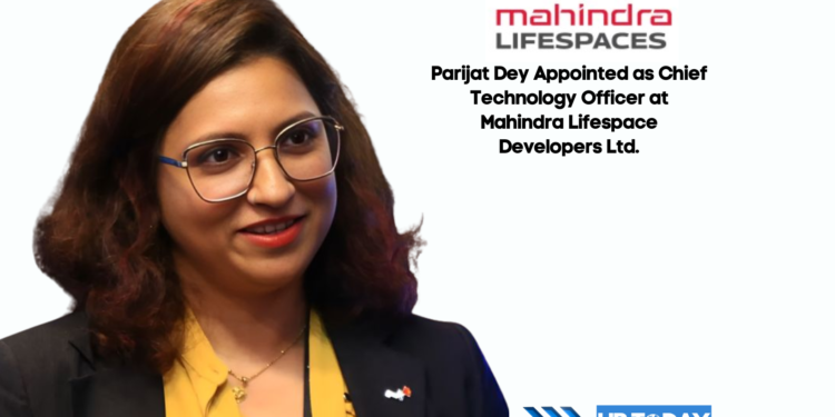 Parijat Dey Appointed as Chief Technology Officer at Mahindra Lifespace Developers Ltd.