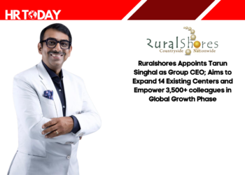 Ruralshores Appoints Tarun Singhal as Group CEO; Aims to Expand 14 Existing Centers and Empower 3,500+ colleagues in Global Growth Phase