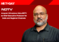 Anupam Srivastava Joins NDTV as Chief Executive Producer for India and Regional Channels