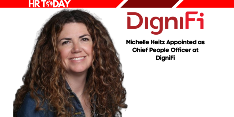 Michelle Heitz Appointed as Chief People Officer at DigniFi